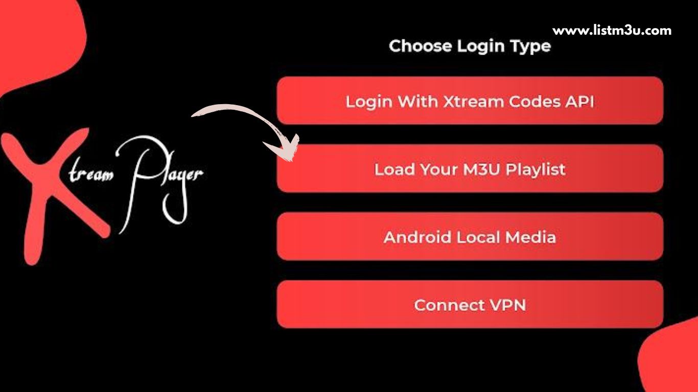Xtream Player choose login type screen with Load Your M3U Playlist option